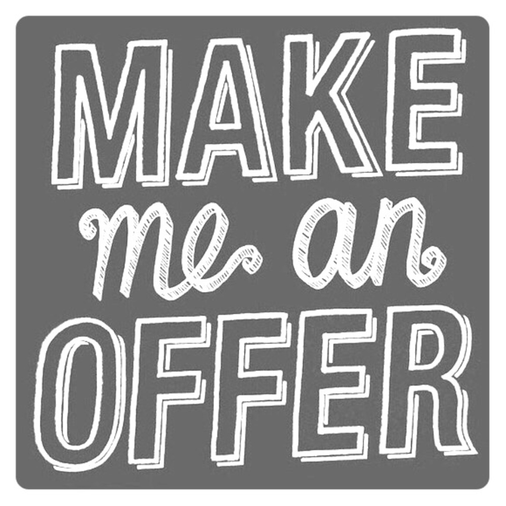 Make me an offer!
